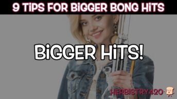 tips for bigger bong hits