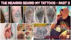 The Meaning Behind My Tattoos Part 2