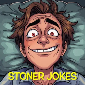 stoner jokes part 2