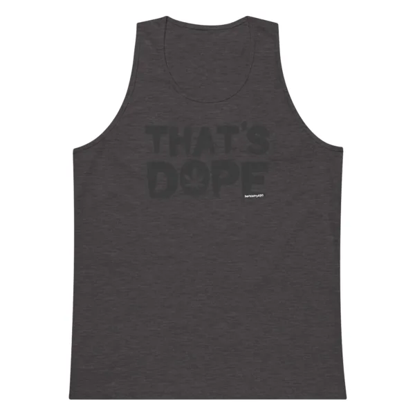 That's Dope – Men’s premium tank top - Image 2