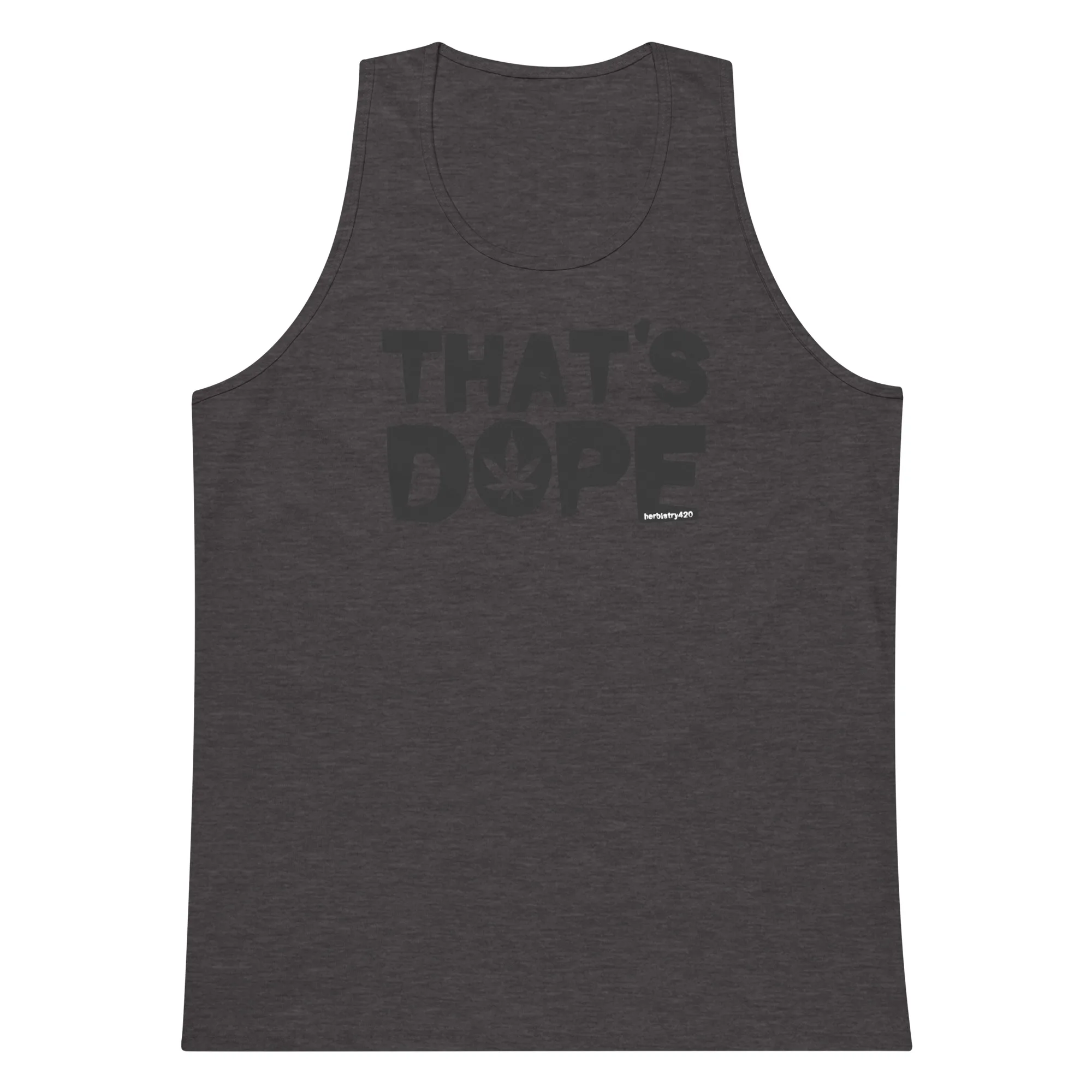 That's Dope – Men’s premium tank top