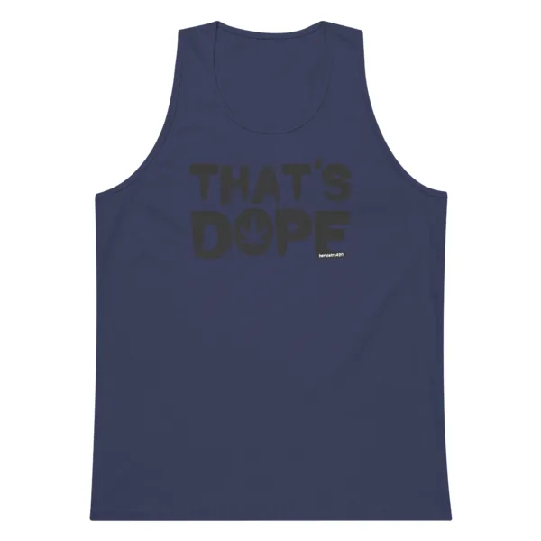 That's Dope – Men’s premium tank top - Image 3