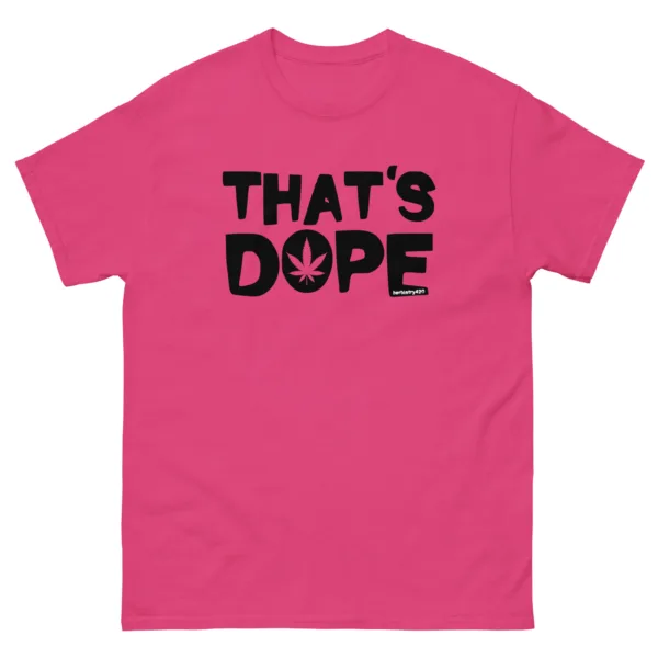 That's Dope – Unisex classic tee - Image 7