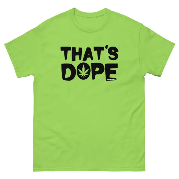 That's Dope – Unisex classic tee - Image 14