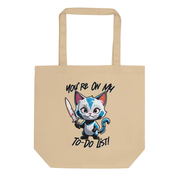 You're On My To-Do List – Eco Tote Bag