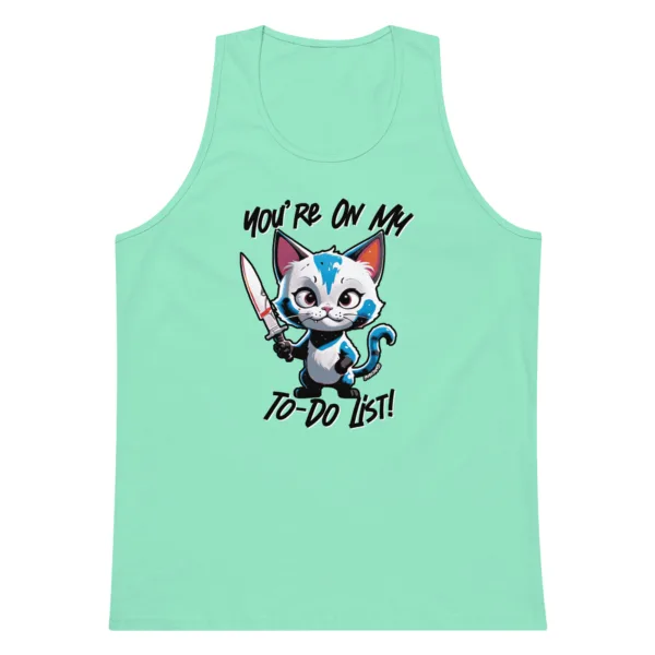 You're On My To-Do List – Men’s premium tank top - Image 9