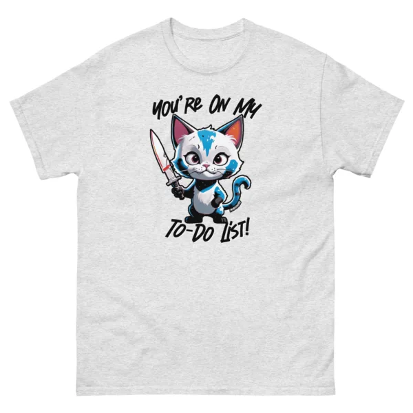 You're On My To-Do List – Unisex classic tee - Image 16